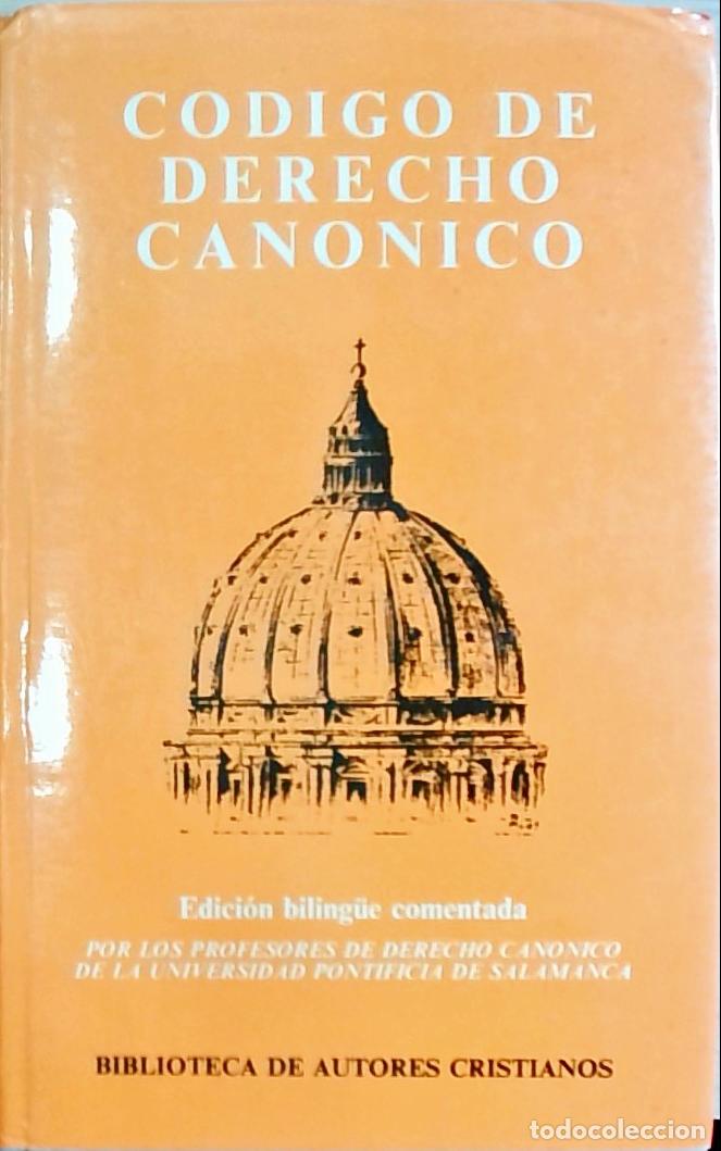 B&uuml;cher: C&oacute;digo de Derecho Can&oacute;nico (Edici&oacute;n biling&uuml;e comentada) - Profesores de la Universidad Pontificia de