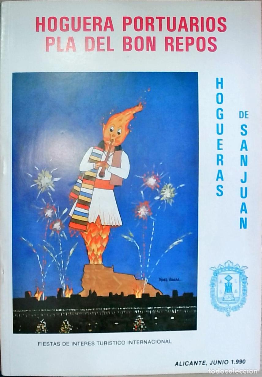 Libri di seconda mano: San Juan. Hoguera Portuarios Pla del Bon Rep&oacute;s, Junio - PROGRAMA: