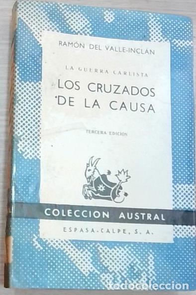 B&uuml;cher: Los cruzados de la causa - Ram&oacute;n del Valle Incl&aacute;n: