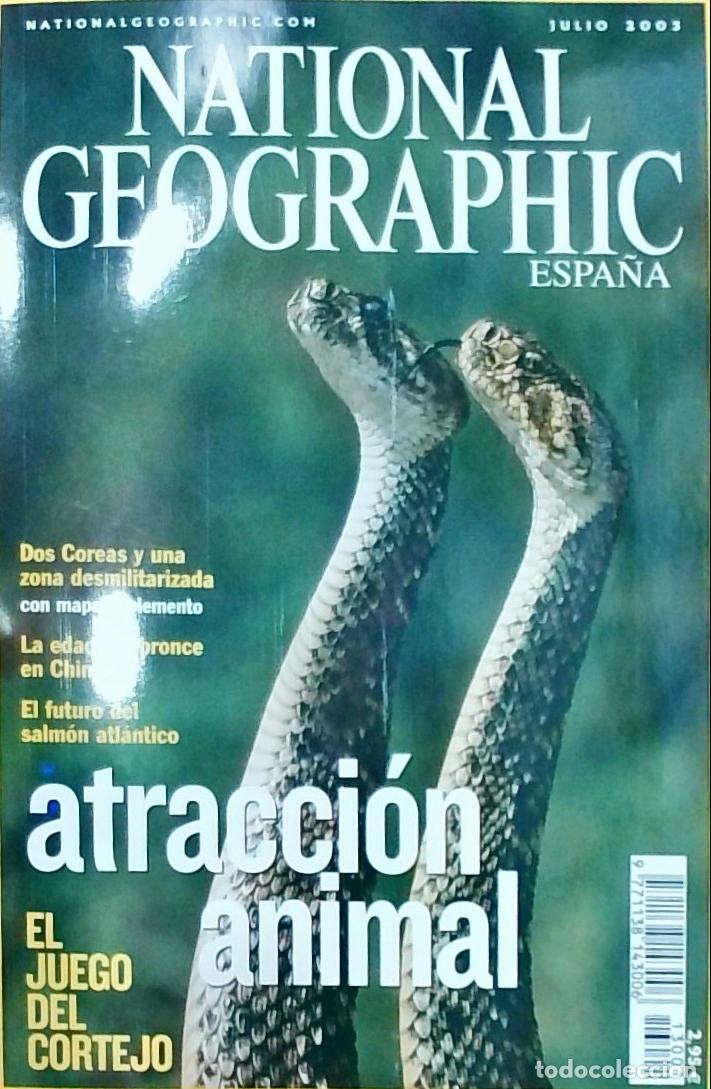 Libros: National Geographic Espa&ntilde;a: Julio 2003 Atracci&oacute;n animal: El juego del cortejo - REVISTA: