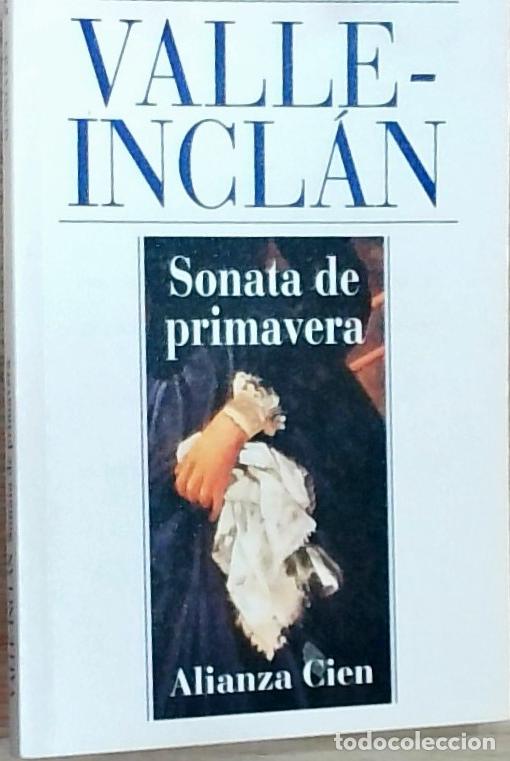 Libros: Sonata de primavera - Ram&oacute;n Mar&iacute;a del Valle Incl&aacute;n: - Foto 1