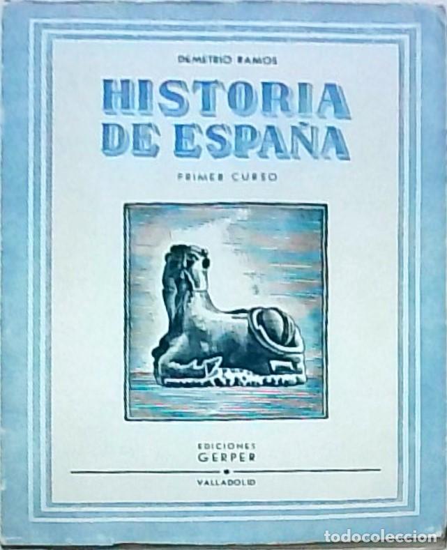 Libros: Historia de Espa&ntilde;a (Primer curso) - RAMOS, Demetrio: - Foto 1