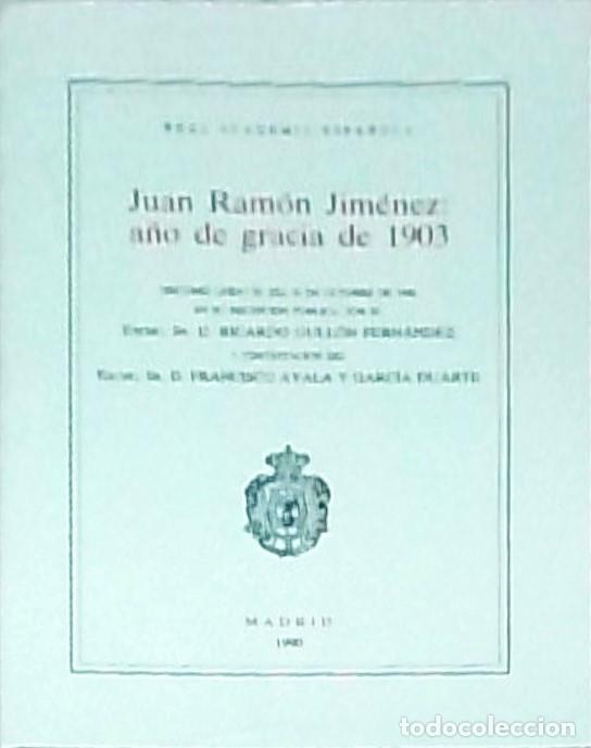B&uuml;cher: Juan Ram&oacute;n Jim&eacute;nez: a&ntilde;o de gracia de 1903 - Ricardo Gull&oacute;n: