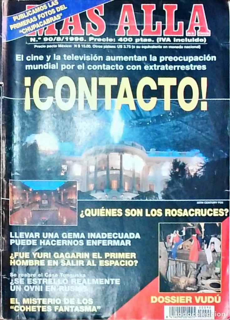 Libros: M&aacute;s All&aacute; de la Ciencia N&uacute;mero 90: Contacto!. Qui&eacute;nes son los Rosacruces?. Dossier vud&uacute; etc - REVISTA