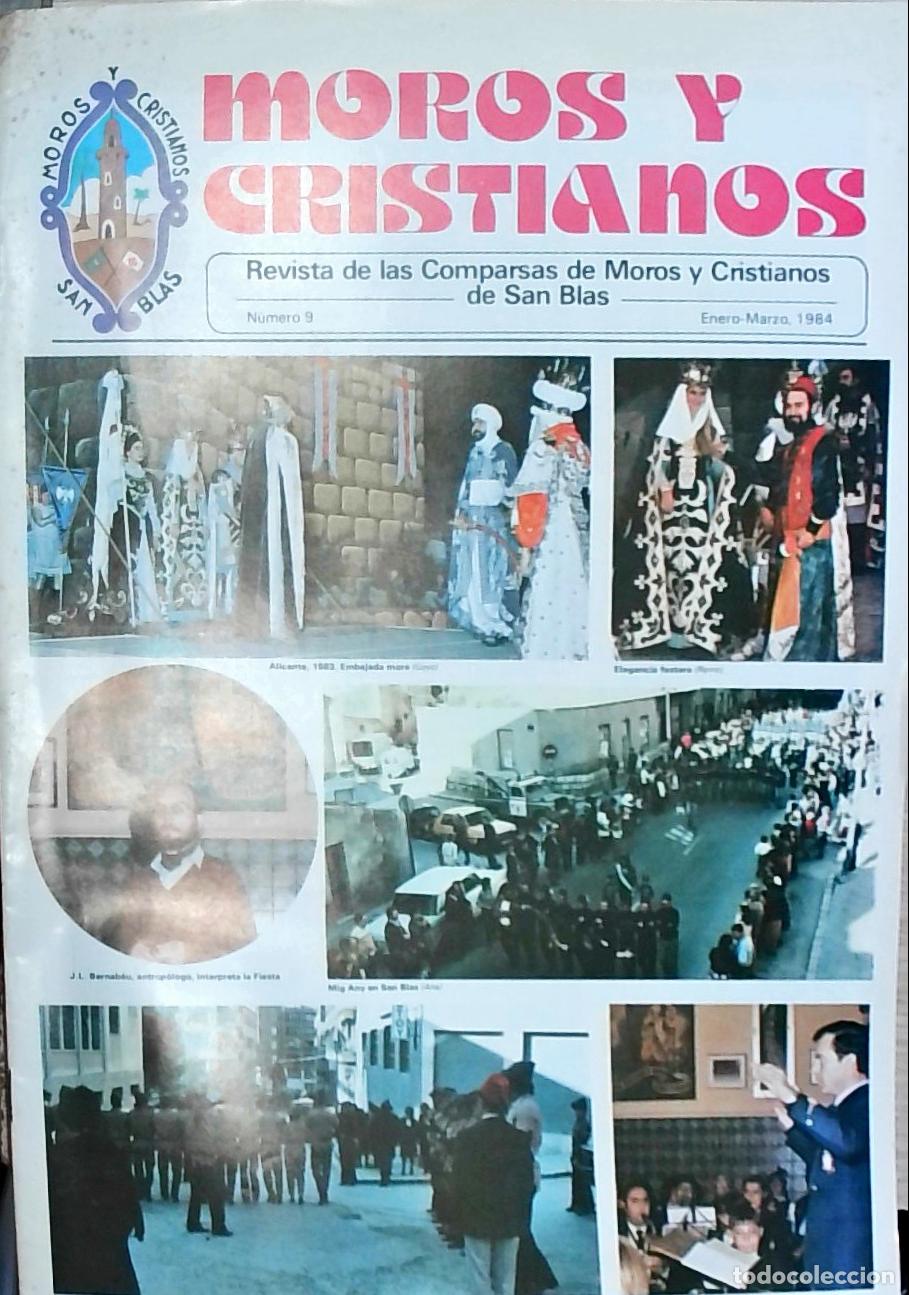 Libros: Moros y Cristianos n&ordm; 9, Enero - Marzo. Revista de las Comparsas de Moros y Cristianos de San Bl&aacute;s -
