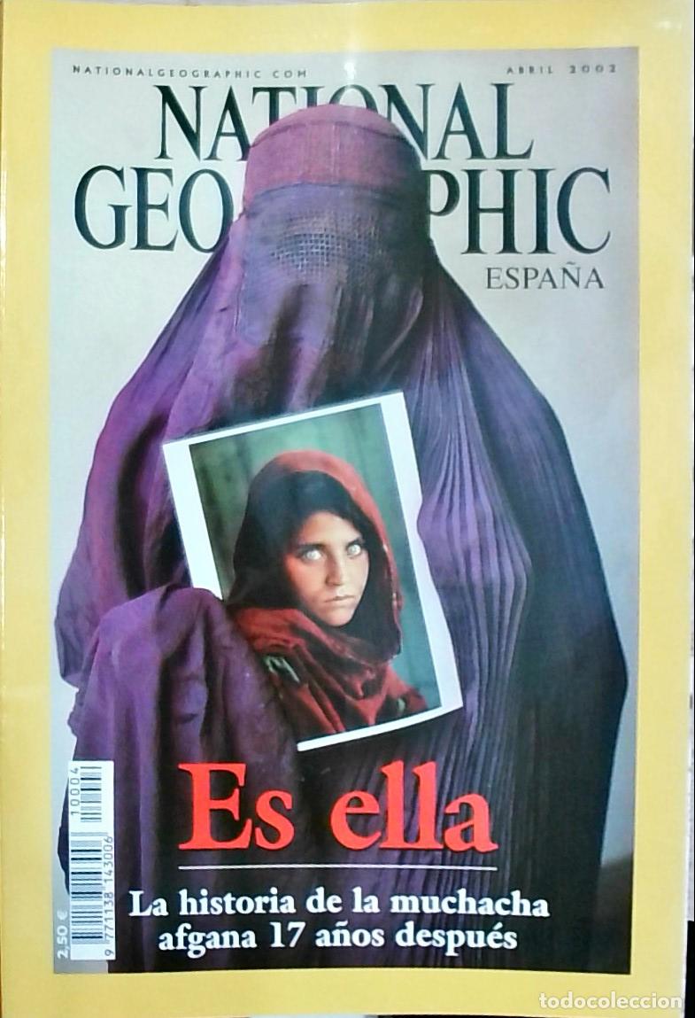 Libros: Nationa Geographic Espa&ntilde;a. Abril: Es ella, la historia de la muchacha afgana 17 a&ntilde;os despu&eacute;s - REVIS