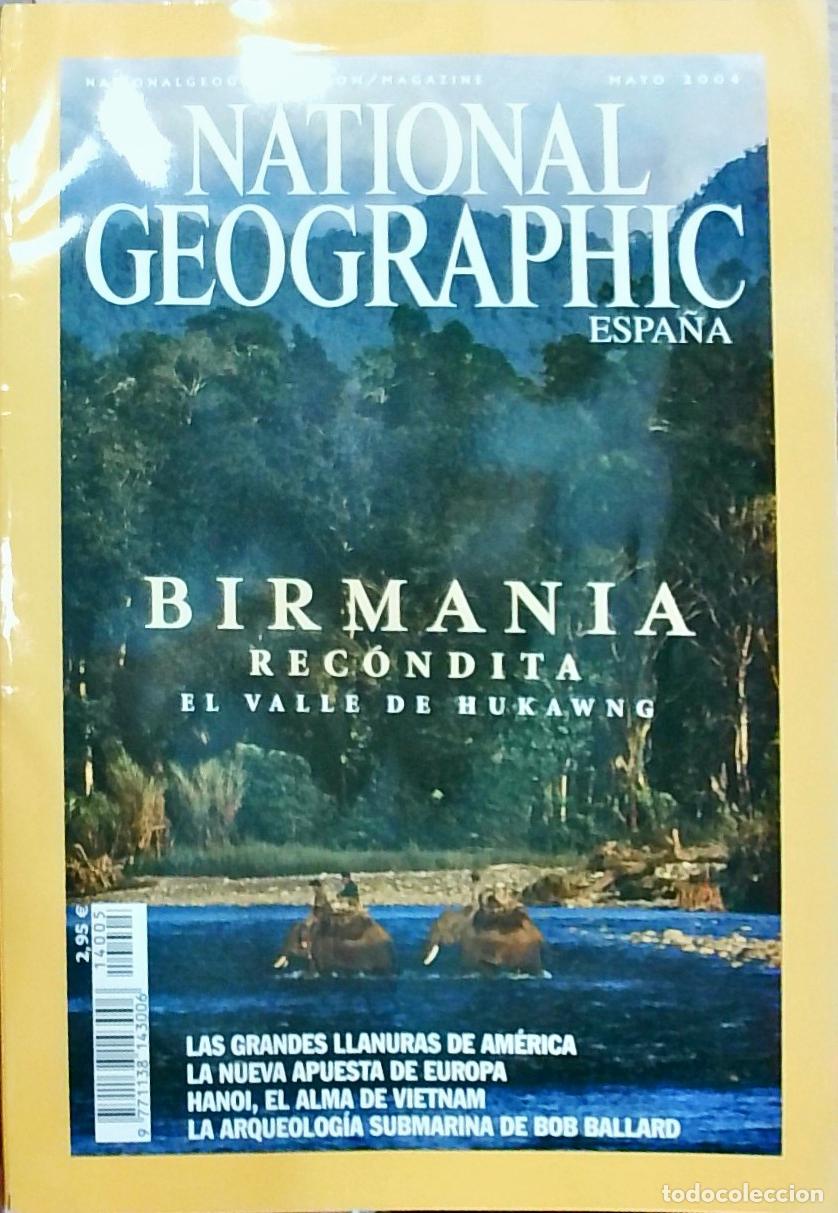 Livres: National Geographic Espa&ntilde;a: Mayo 2004 Birmania rec&oacute;ndita: El valle de Hukawng - REVISTA: