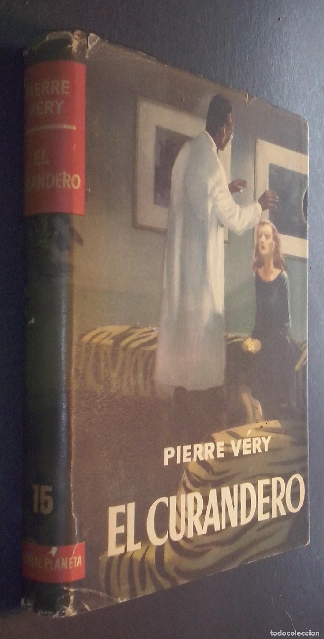 Libros: El curandero - V&Eacute;RY, Pierre: - Foto 1