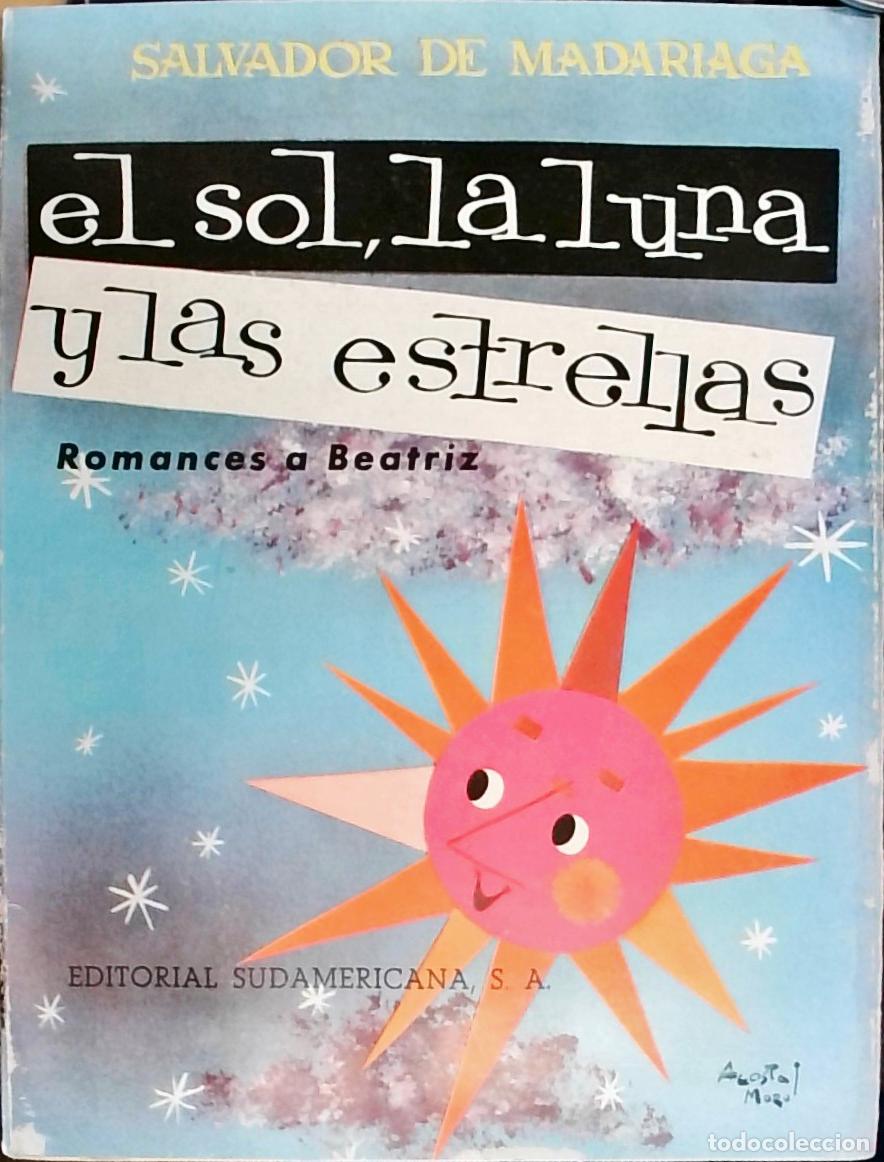 Libros: El sol, la luna y las estrellas: Romances a Beatriz - Salvador de Madariaga: