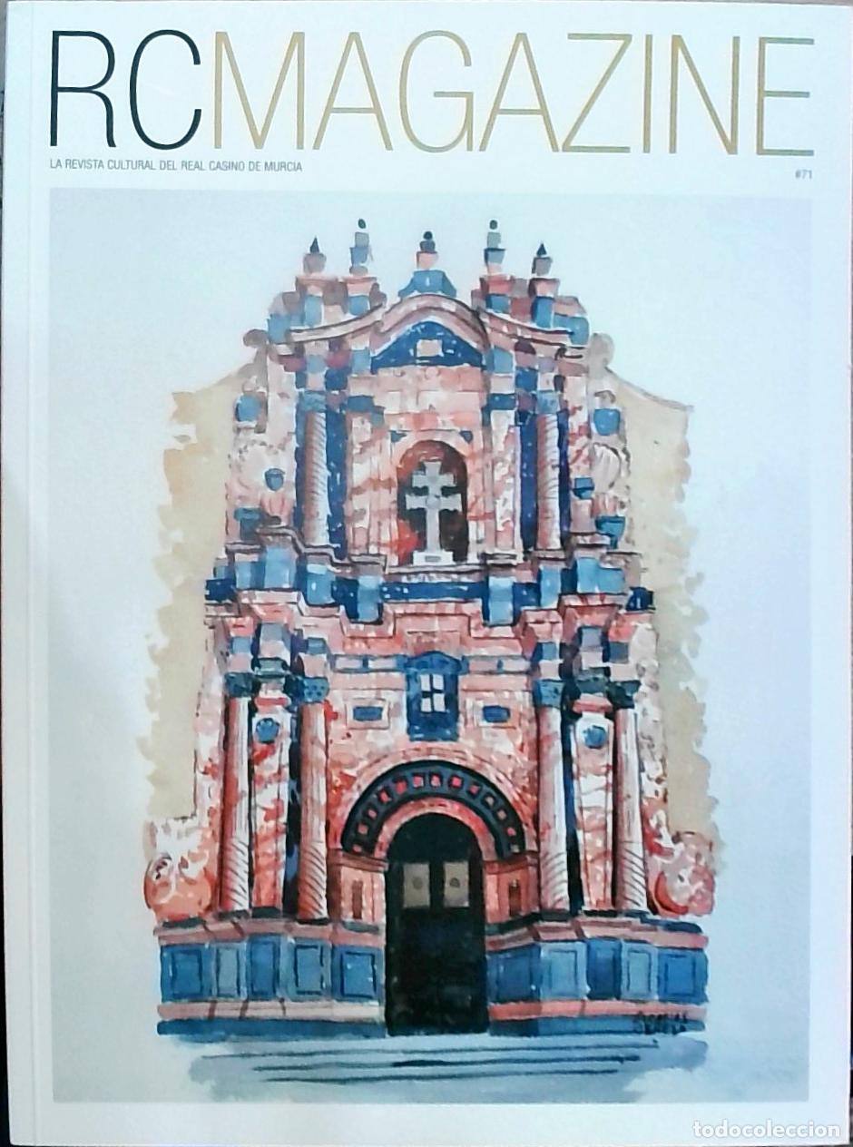 Libros: RCMAGAZINE N&ordm; 71. La revista cultural del Real Casino de Murcia - REVISTA:
