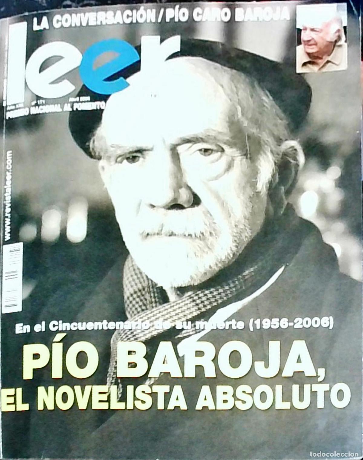 Libros: Revista Leer: P&iacute;o Baroja, el novelista absoluto N.&ordm; 171 - REVISTA: