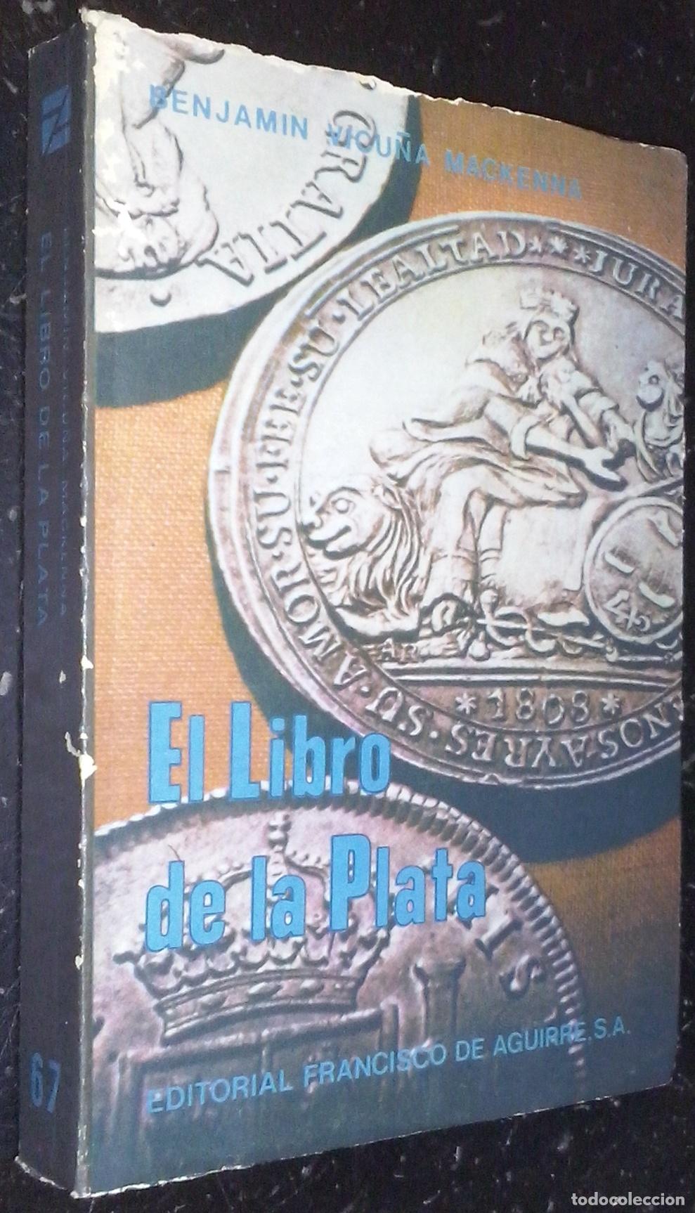 Livros em segunda m&atilde;o: El libro de la plata - VICU&Ntilde;A MACKENNA, Benjamin: