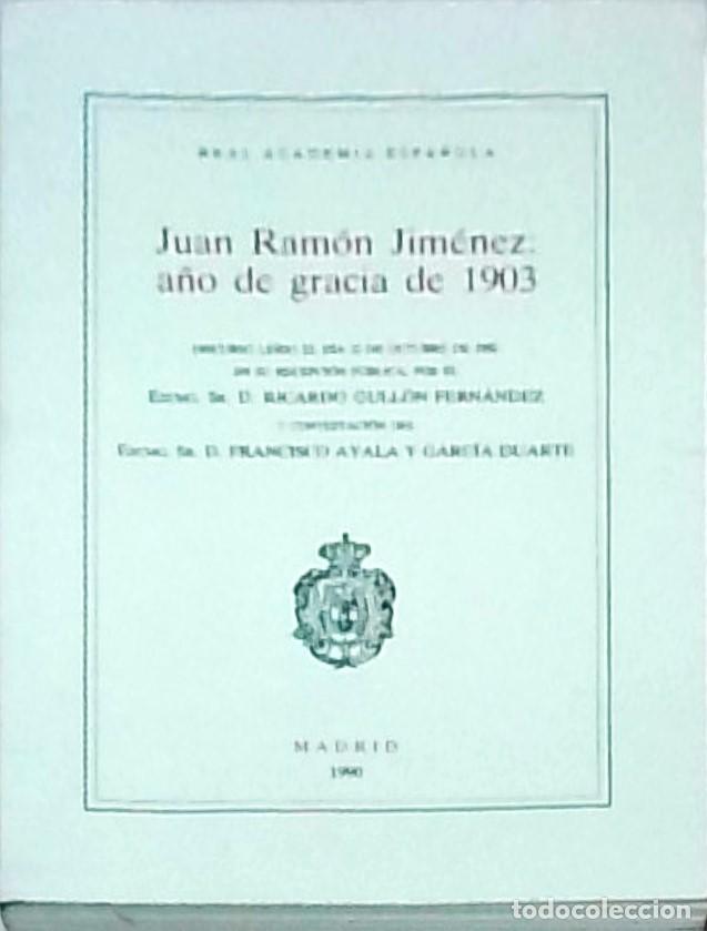books: Juan Ram&oacute;n Jim&eacute;nez: a&ntilde;o de gracia de 1903 - Ricardo Gull&oacute;n Fern&aacute;ndez: