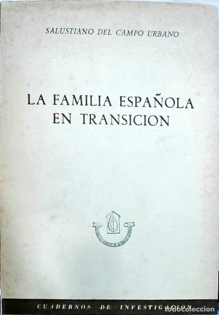 Livros em segunda m&atilde;o: La familia espa&ntilde;ola en transici&oacute;n - Salustiano del Campo Urbano: