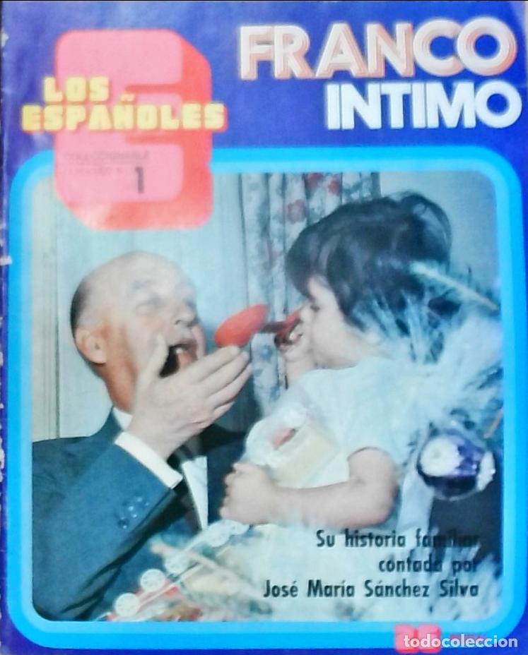 Livres: Franco &iacute;ntimo Los espa&ntilde;oles, Fasc&iacute;culo 1 - S&aacute;nchez Silva, Jos&eacute; Mar&iacute;a: