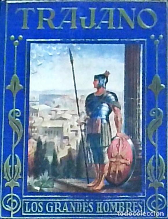 Livres: Trajano. Vida y obra de un C&eacute;sar espa&ntilde;ol - VALLVE, Manuel: