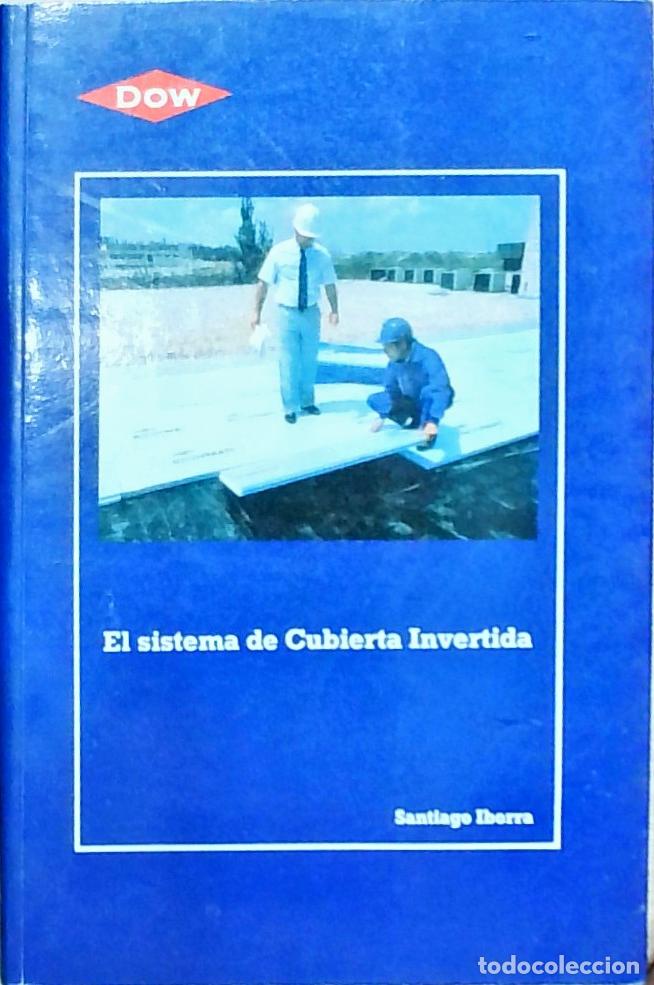 Livres: El sistema de Cubierta Invertida - Santiago Ibarra: