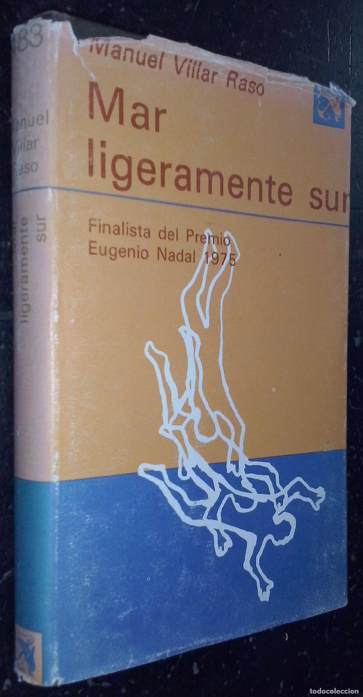 Libri di seconda mano: Mar ligeramente sur - VILLAR RASO, Manuel: