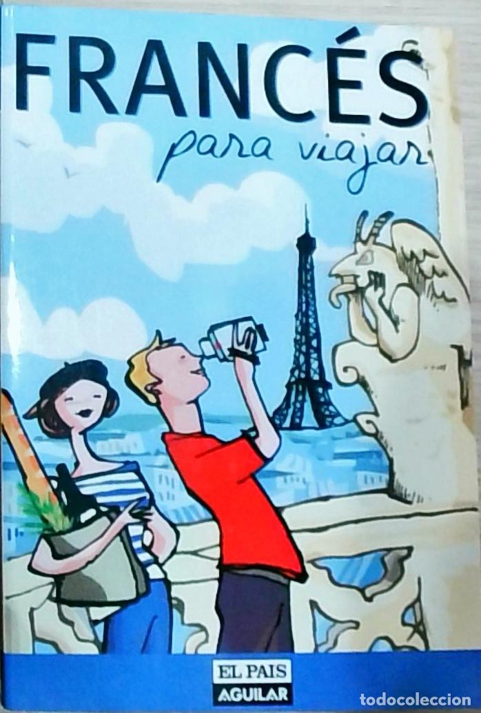 Libros: Franc&eacute;s para viajar - Varios Autores: - Foto 1