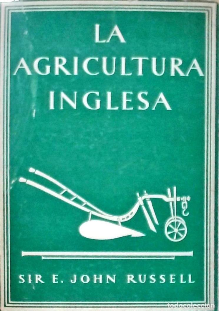 B&uuml;cher: La agricultura inglesa - Sir E. John Russell: