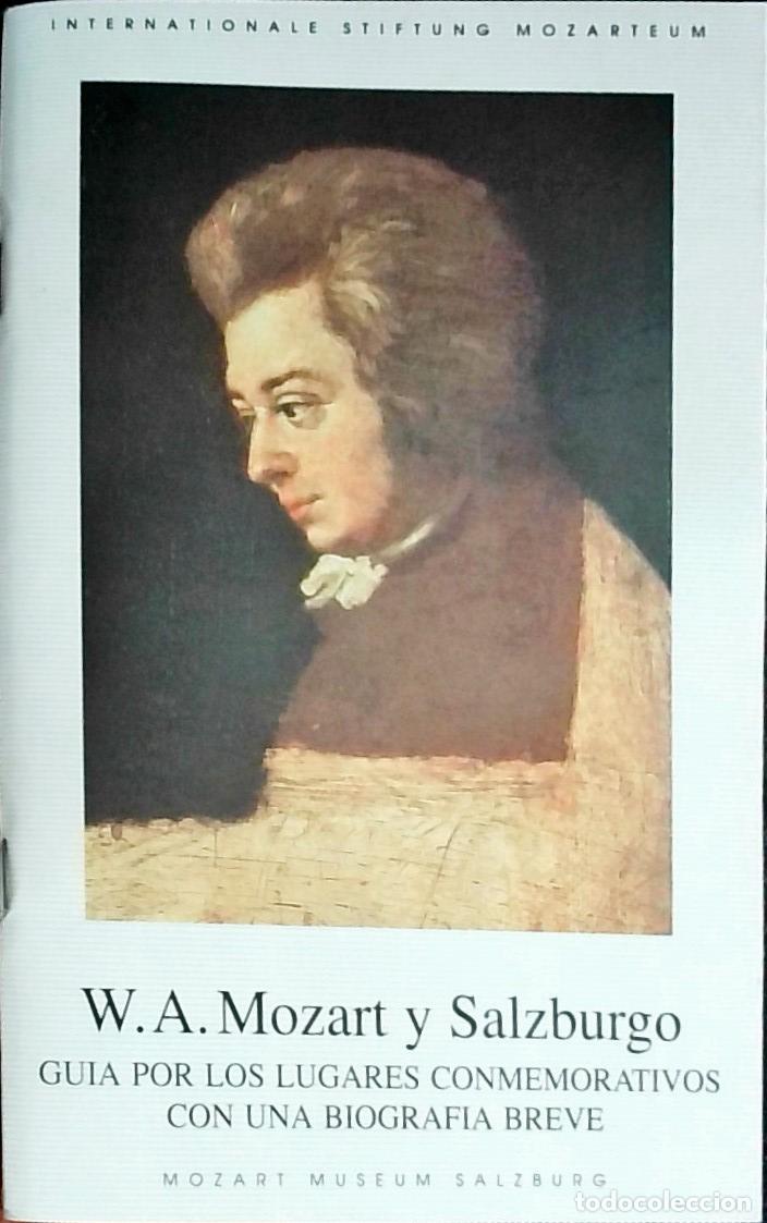 B&uuml;cher: W. A. Mozart y Salzburgo. Gu&iacute;a por los lugares conmemorativos con una biograf&iacute;a breve - Varios autor