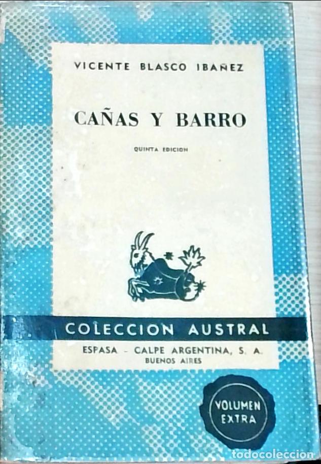 B&uuml;cher: Ca&ntilde;as y barro - Vicente Blasco Ib&aacute;&ntilde;ez: