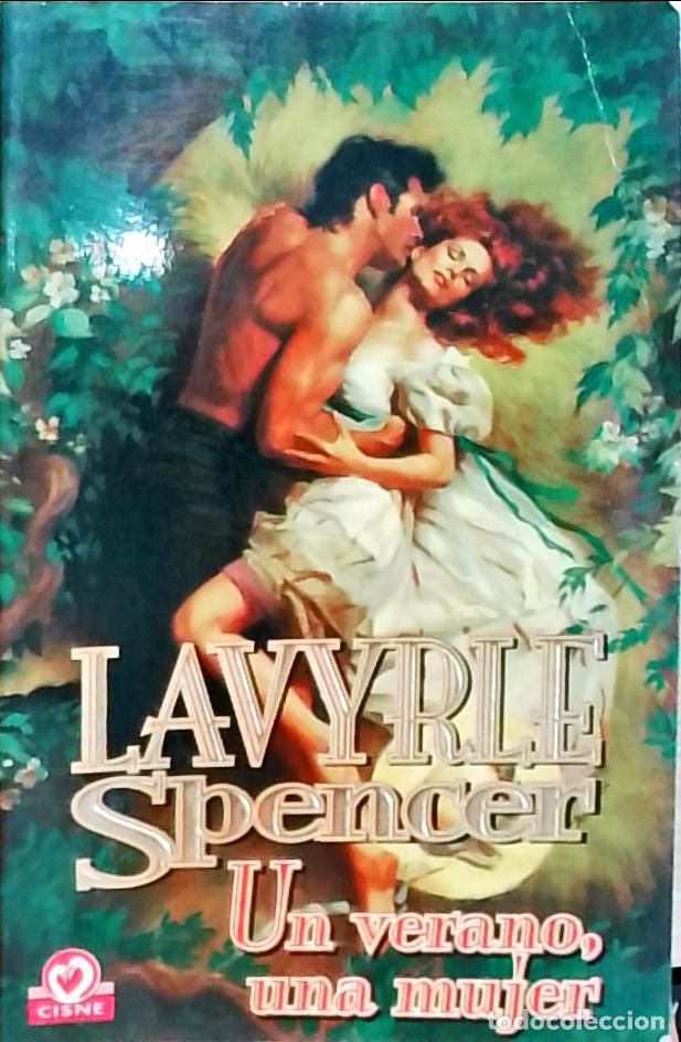 Libros: Un verano, una mujer - Spencer, Lavyrle: - Foto 1