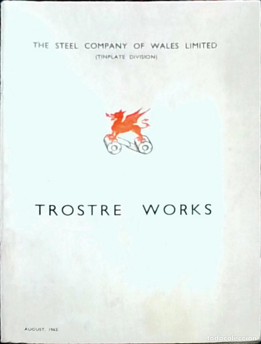 B&uuml;cher: Trostre Works Tinplate Division - Steel Company of Wales Limited: