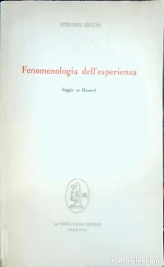 B&uuml;cher: Fenomenologia dell'esperienza: saggio su Husserl - Stefano Zecchi: