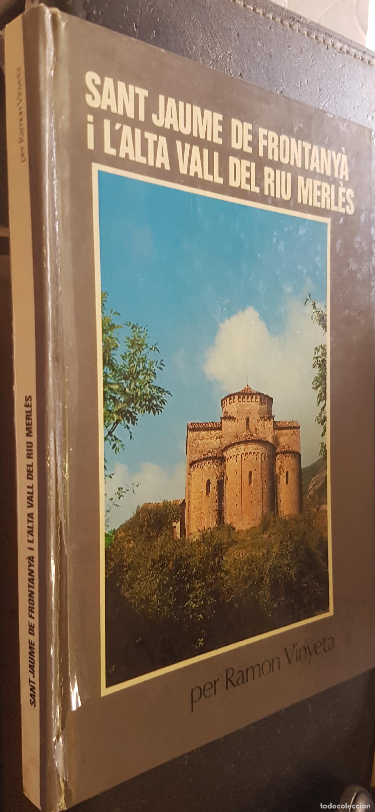 B&uuml;cher: Santa Jaume de Frontany&aacute; i L'alta vall del riu Merl&egrave;s - VINYETA, Ram&oacute;n: