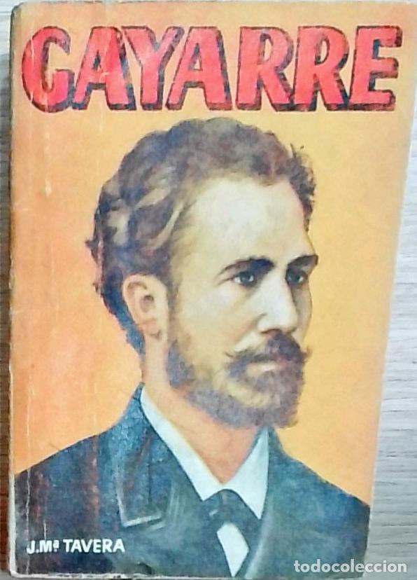 Libros: Gayarre - Tavera, Jos&eacute; Mar&iacute;a: - Foto 1
