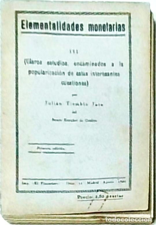 books: Elementalidades monetarias. III. Claros estudios, encaminados a la popularizaci&oacute;n de estas interesan