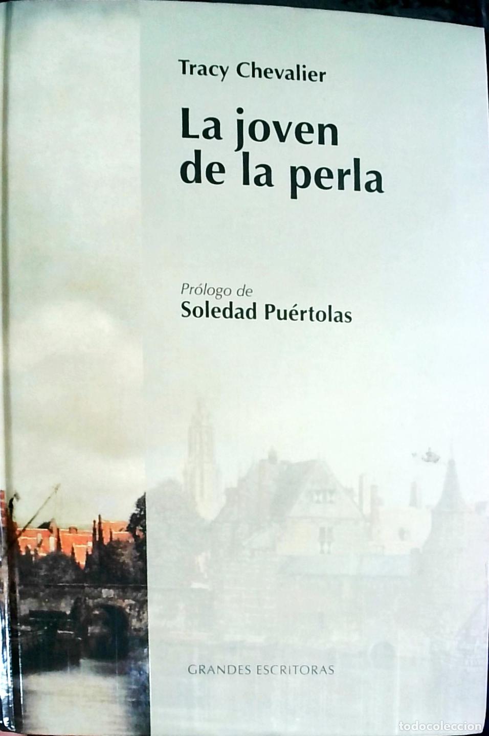 Libros: La joven de la perla - Tracy Chevalier: - Foto 1