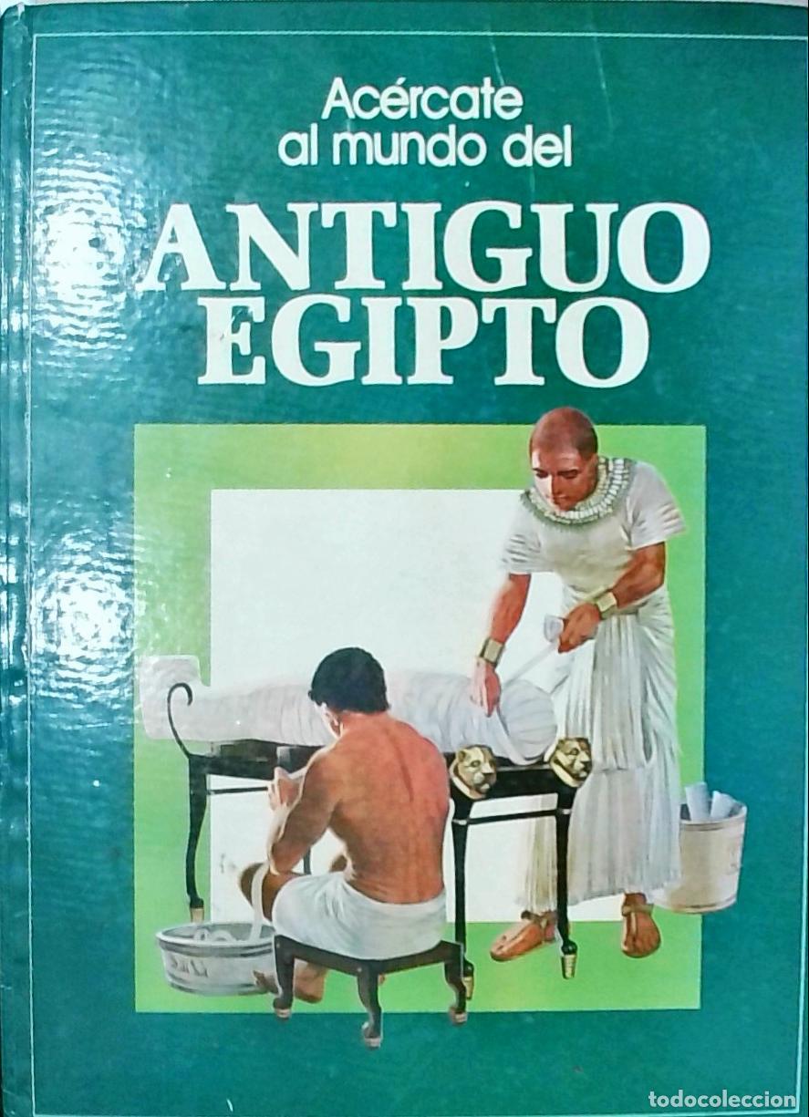 Libros: Ac&eacute;rcate al mundo del Antiguo Egipto - Wendy Boase: - Foto 1