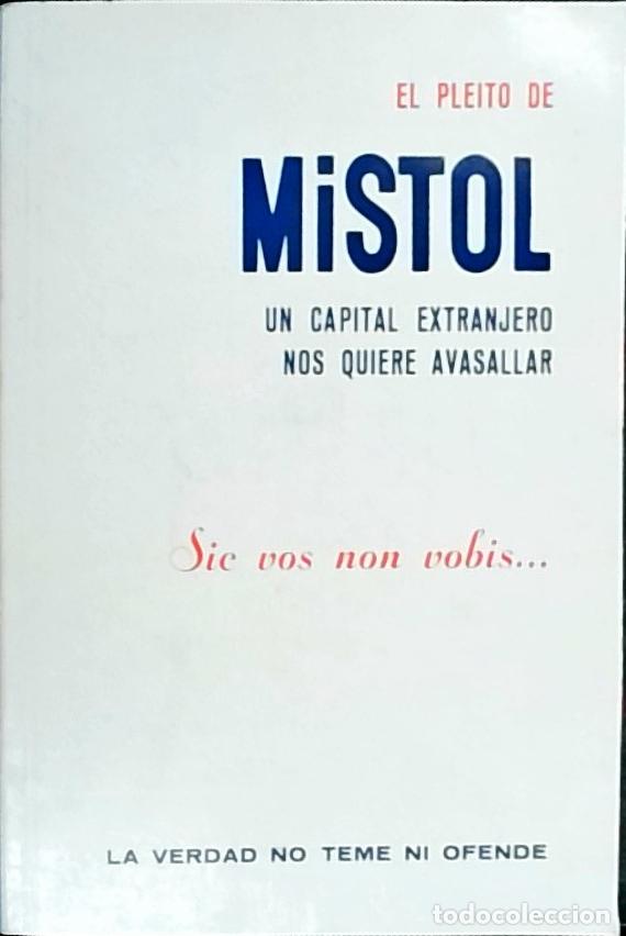 Livres: El pleito de Mistol: un capital extranjero nos quiere avasallar - Uni&oacute;n de Fabricantes de Jab&oacute;n: