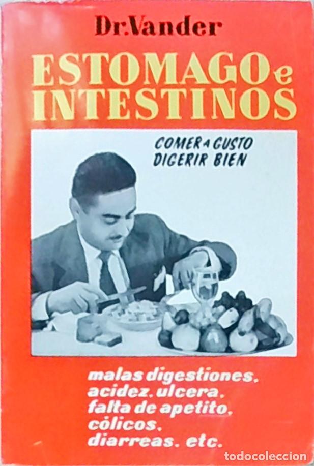 Libros: Est&oacute;magos e intestinos. Comer a gusto y digerir bien - VANDER, Dr.: - Foto 1