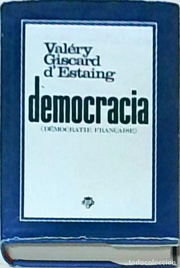 books: Democracia (D&eacute;mocratie Fran&ccedil;aise) - Val&eacute;ry Giscard d'Estaing: