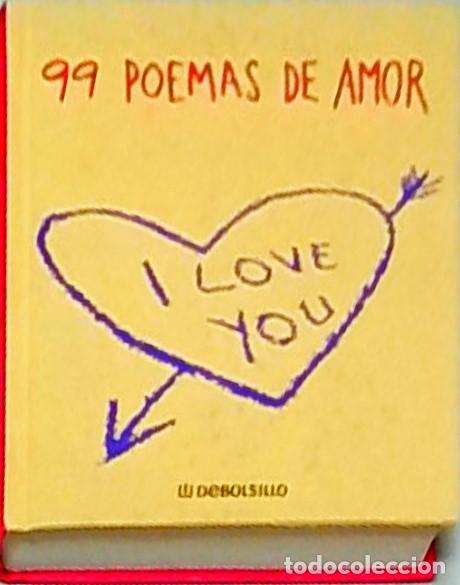 Libros: 99 poemas de amor - Varios autores: - Foto 1
