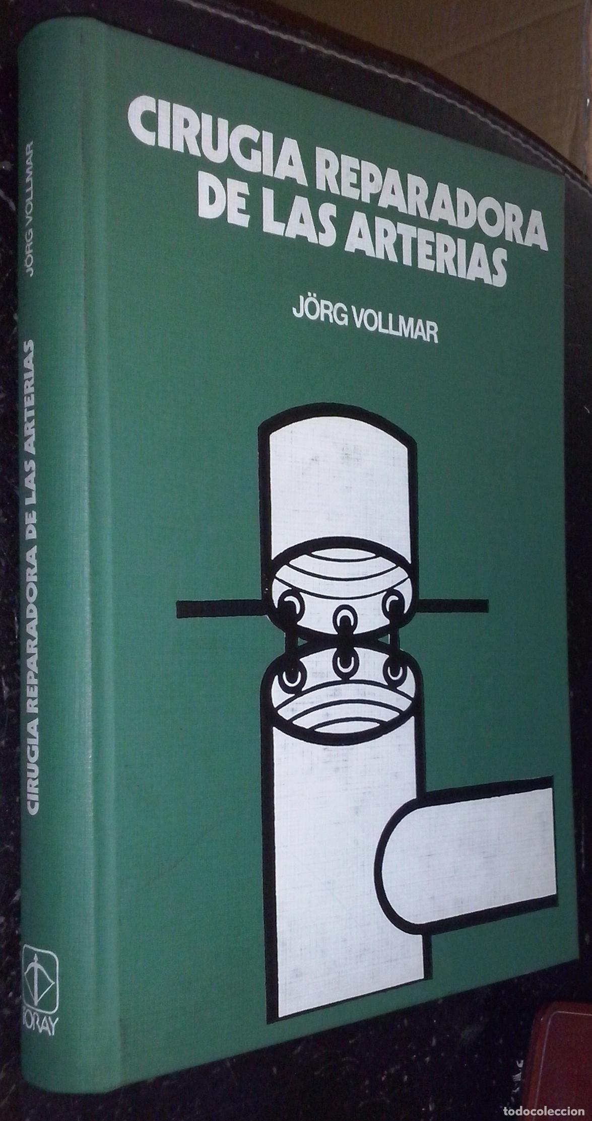 Livros em segunda m&atilde;o: Cirug&iacute;a reparadora de las arterias - VOLLMAR, J&ouml;rg: