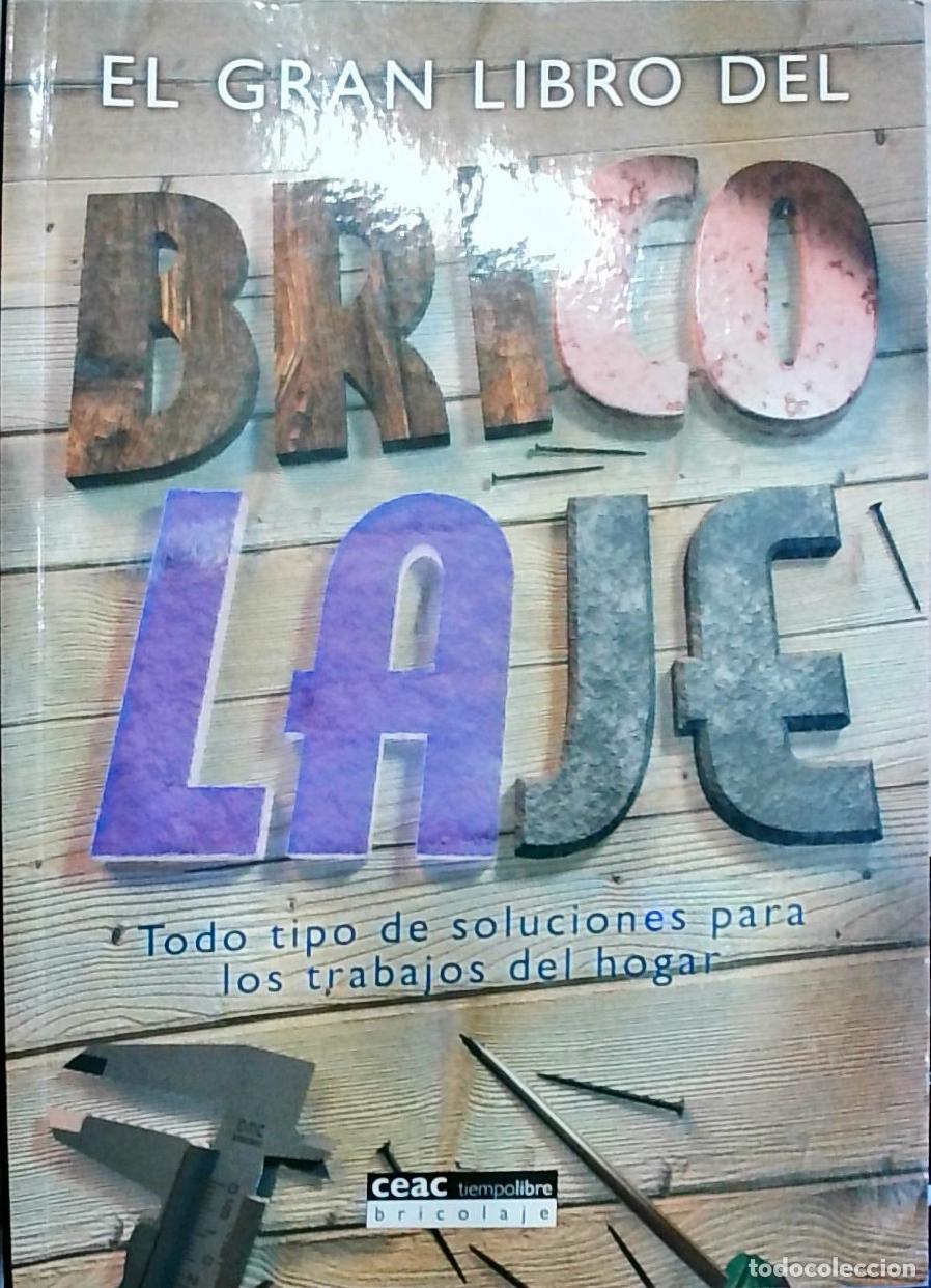 Libros: El gran libro del bricolaje - Varios autores: - Foto 1