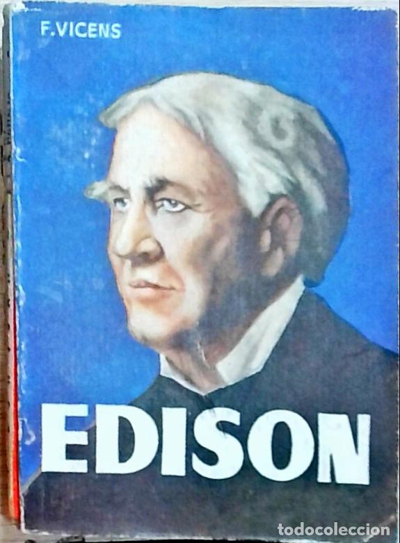 Libros: Edison - Vicens, Francisco: - Foto 1