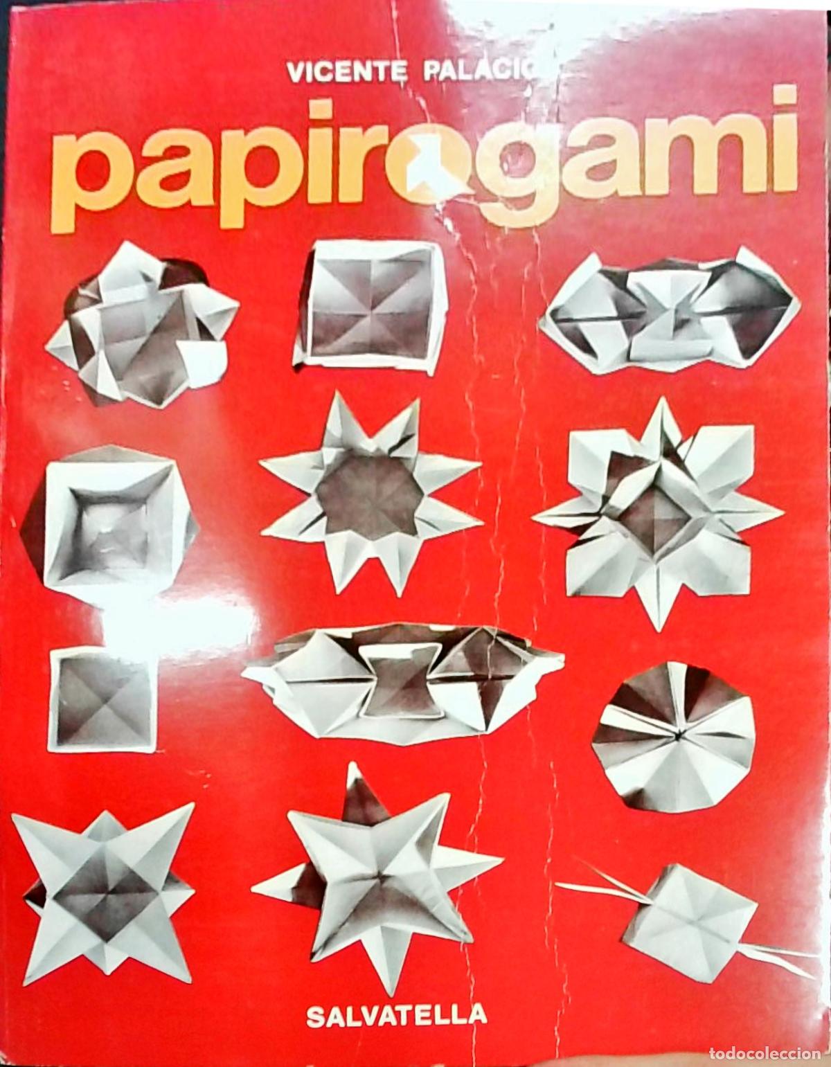 Livros em segunda m&atilde;o: Papirogami: tradicional arte del papel plegado - Vicente Palacios: