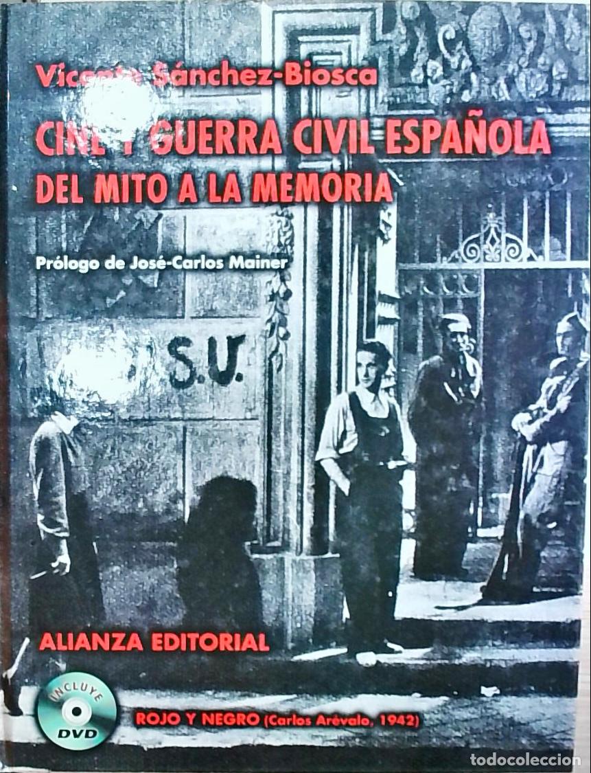 Libros: Cine y Guerra Civil Espa&ntilde;ola: Del mito a la memoria - V&iacute;ctor S&aacute;nchez-Biosca: