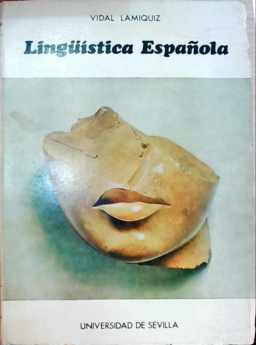 Libros: Ling&uuml;&iacute;stica Espa&ntilde;ola - Vidal Lam&iacute;quiz: - Foto 1
