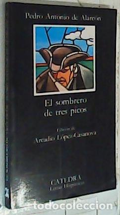 books: El sombrero de tres picos - Alarc&oacute;n, Pedro Antonio de: