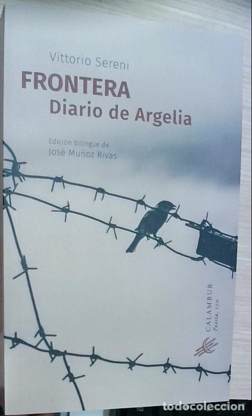 Libri di seconda mano: Frontera. Diario de Argelia - Vittorio Sereni: