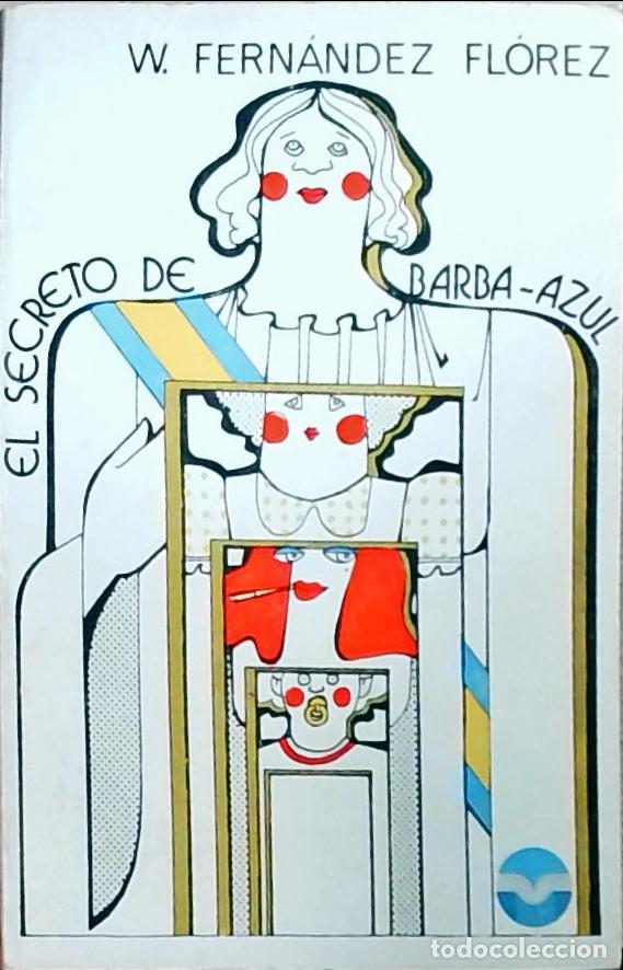 Libri di seconda mano: El secreto de Barba-Azul - W. Fern&aacute;ndez Fl&oacute;rez: