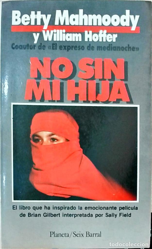 Libros: No sin mi hija - William Hoffer y william Hoffer: - Foto 1