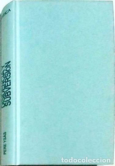 Libri di seconda mano: Disidencia y su versi&oacute;n. La lucha del r&eacute;gimen franquista por su supervivencia, 1960-1975 - YSAS, Per