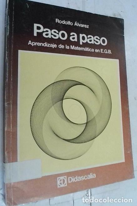 Libros: Paso a paso. Aprendizaje de la Matem&aacute;tica en E.G.B. - Alvarez, Rodolfo:
